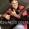 Eduardo Costa - Eduardo Costa